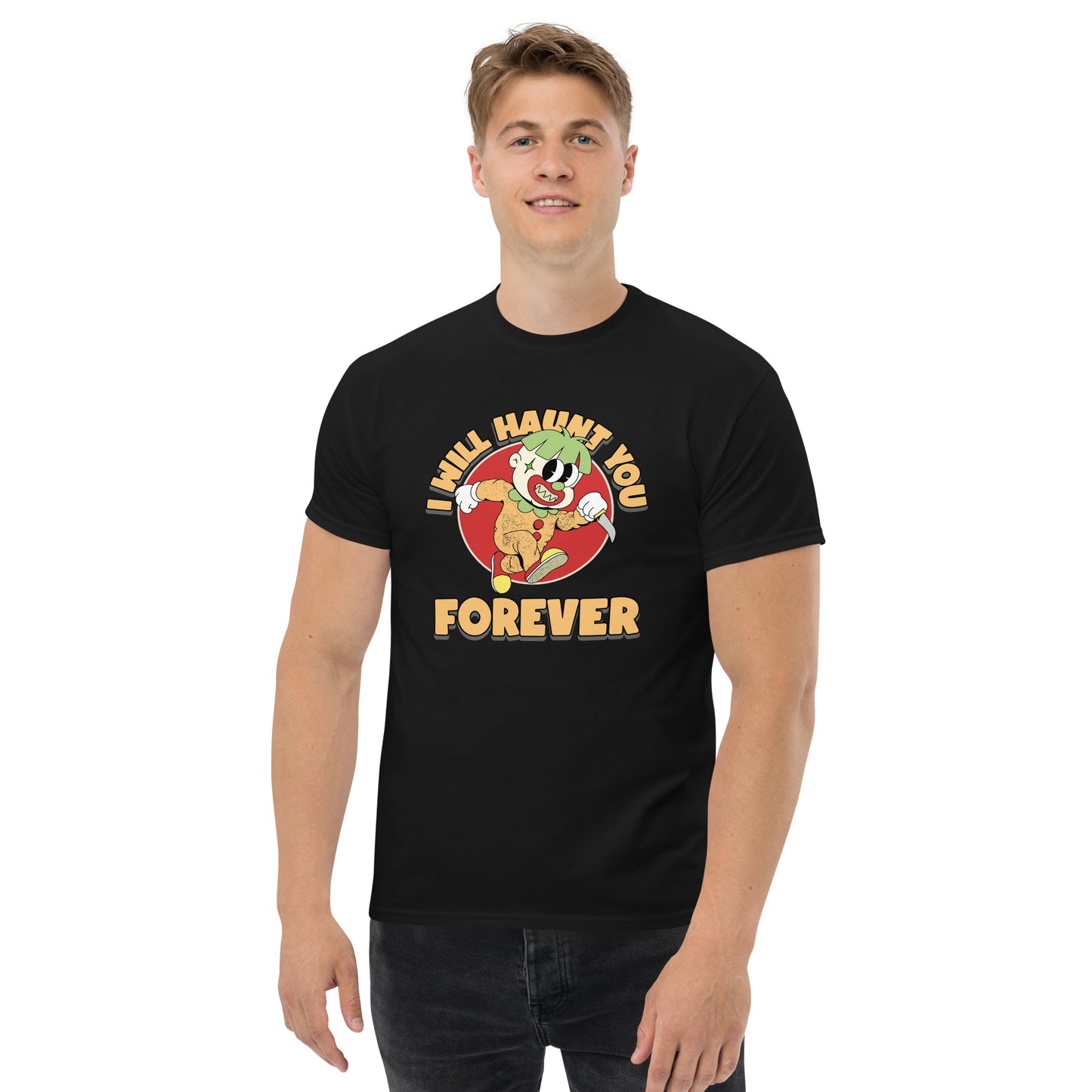 I Will Haunt You Forever Halloween Men's classic tee TeeSpect