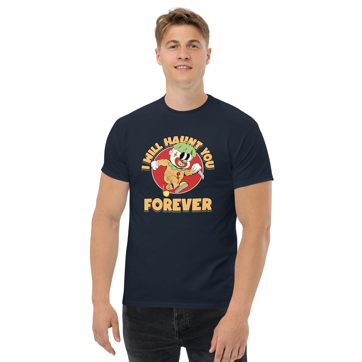 I Will Haunt You Forever Halloween Men's classic tee TeeSpect